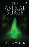 The Astral Surge