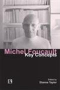 Michel Foucault: Key Concepts
