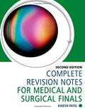 Complete Revision Notes For Medical And Surgical Finals