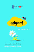 Adyant /  : An Anthology
