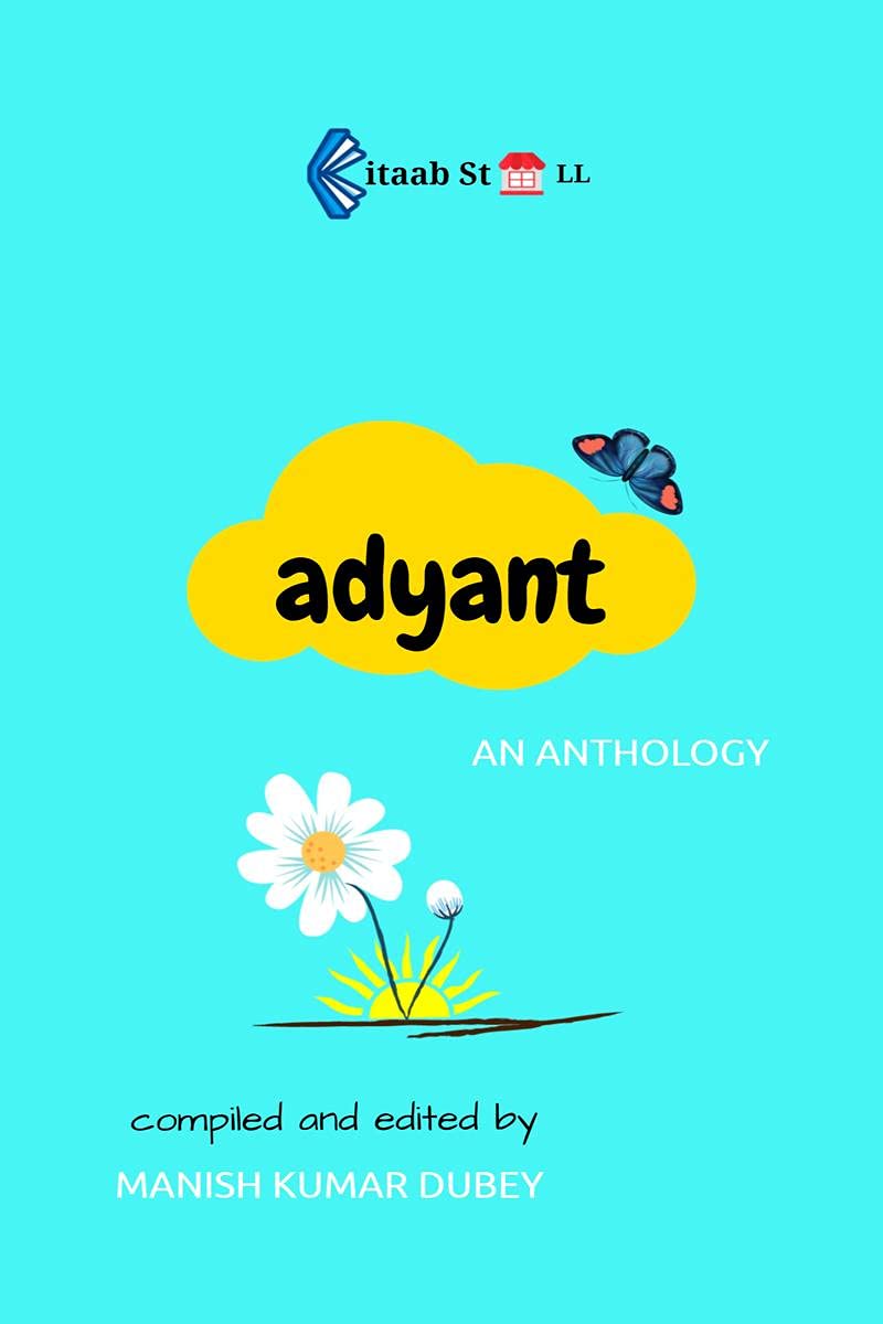 Adyant /  : An Anthology