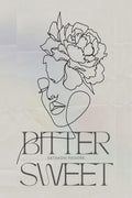 BITTERSWEET: whispers of existence
