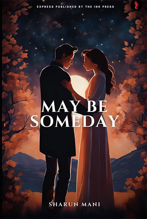 MAYBE SOMEDAY