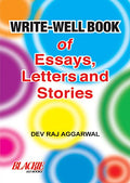 WRITE WELL BOOK ESSAYS, LETTER & STORIES