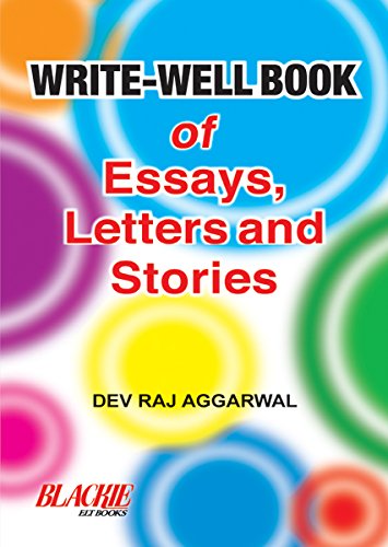 WRITE WELL BOOK ESSAYS, LETTER & STORIES