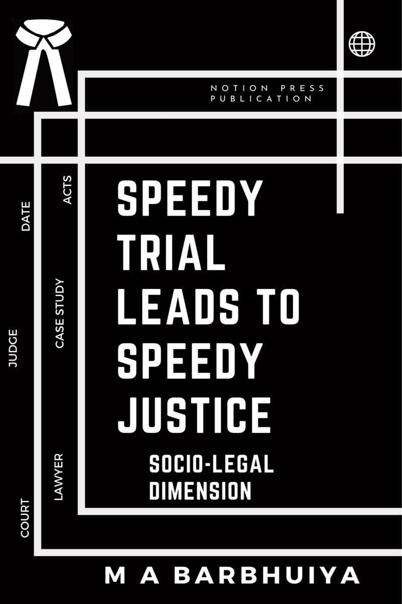 Speedy Trial Leads To Speedy Justice