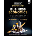 PW CA Foundation Business Economics | Including PYQs, MTP, RTP and All Important Questions | Latest Syllabus (For 2024 Exams) [P