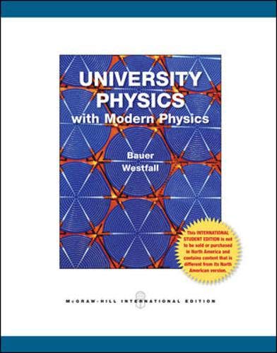 UNIVERSITY PHYSICS WITH MODERN PHYSICS