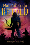 Mahabharata Retold:Part  1