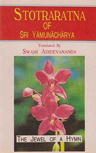 Stotraratna Or Hymn Offerings Of Sri Yamunacharya