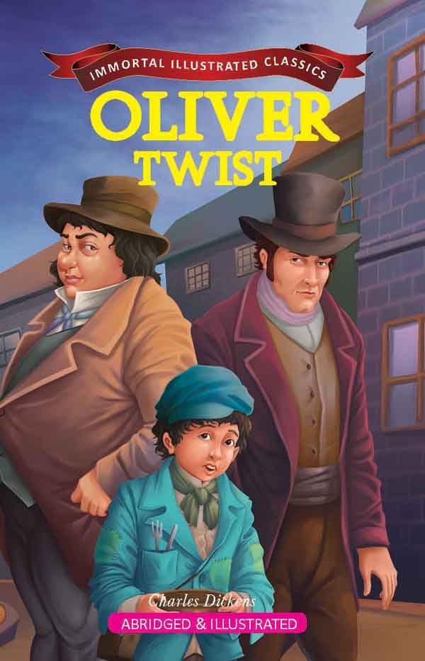Oliver Twist (Immortal Illustrated Classics)