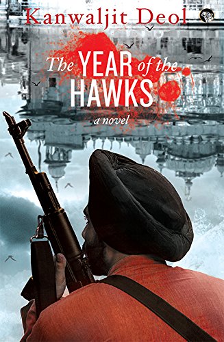 The Year Of The Hawks: A Novel