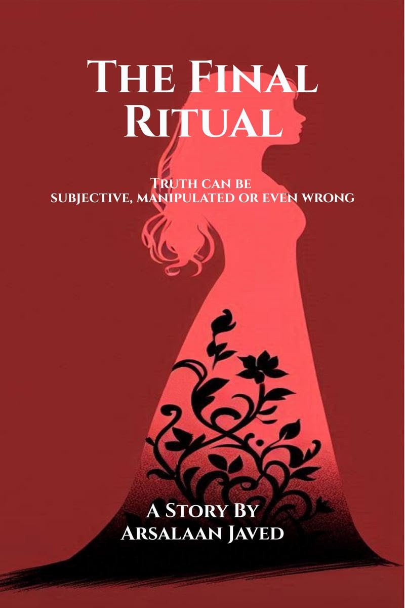 The Final Ritual: Truth can be subjective, manipulated or even wrong