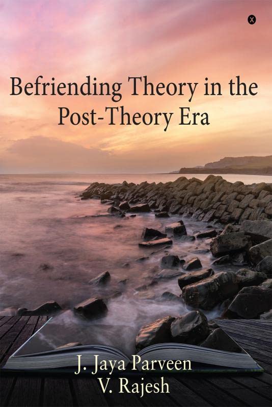 Befriending Theory In The PostTheory Era