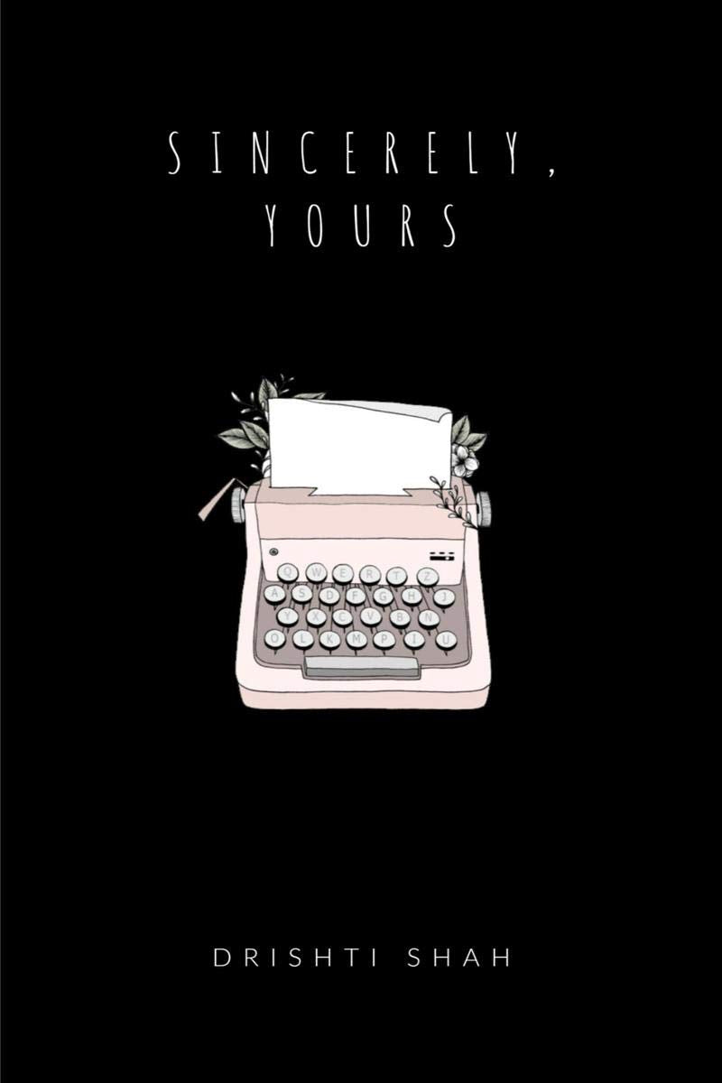 Sincerely, Yours : (Droplets Like Songs Of Poetry Painting A Picture Of Him In This Journey Of Love.)
