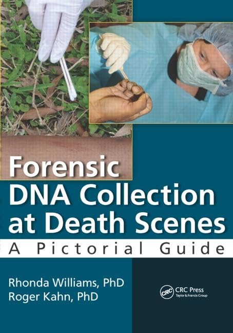 Forensic DNA Collection at Death Scenes: A Pictorial Guide