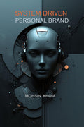 SYSTEM DRIVEN PERSONAL BRANDING