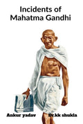 Incidents Of Mahatma Gandhi