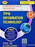 Tps Information Technology Std 11Th (Arts, Science & Commerce) (English Edition) [Paperback] Kinnari Prakashan [Mar 21, 2022]