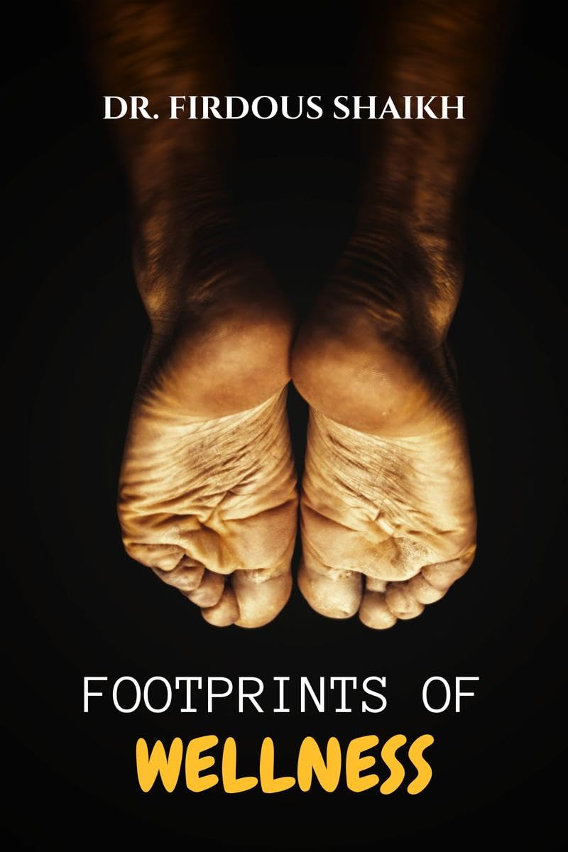 Footprints of Wellness: One Step Ahead