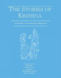 The Stories Of Krishna: A Sanskrit Coursebook For Beginners  Part  2: 5: Pt. Ii