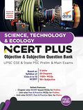 Science, Technology & Ecology Ncert Plus Objective & Subjective Question Bank For Upsc Cse & State Psc Prelim & Main Exams