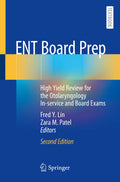 ENT Board Prep: High Yield Review for the Otolaryngology Inservice and Board Exams