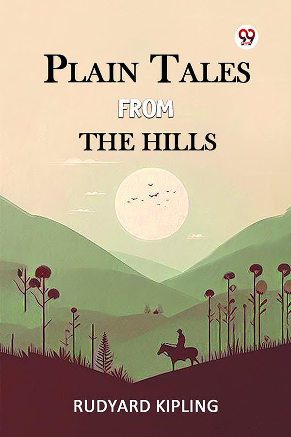 Plain Tales From The Hills