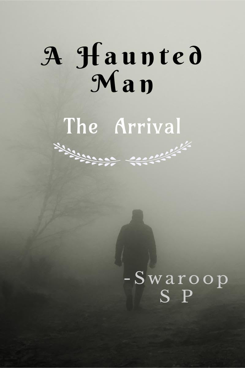 A Haunted Man