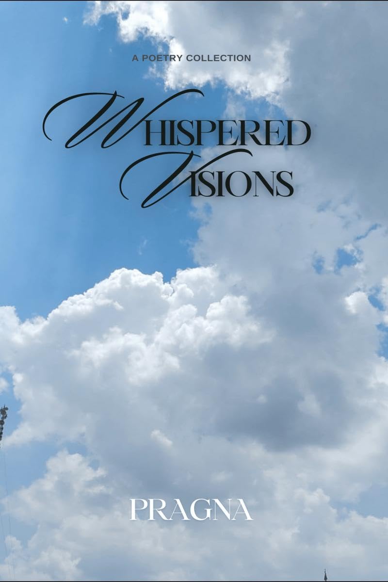 Whispered Visions of the Soul