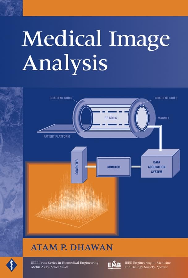Medical Image Analysis (IEEE Press Series on Biomedical Engineering)