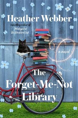 The ForgetMeNot Library: A Novel