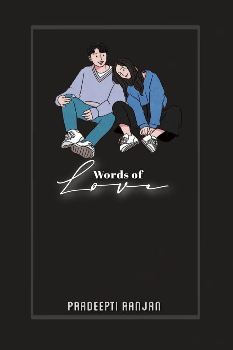 Words Of Love: Lets Create Our Stories of Love