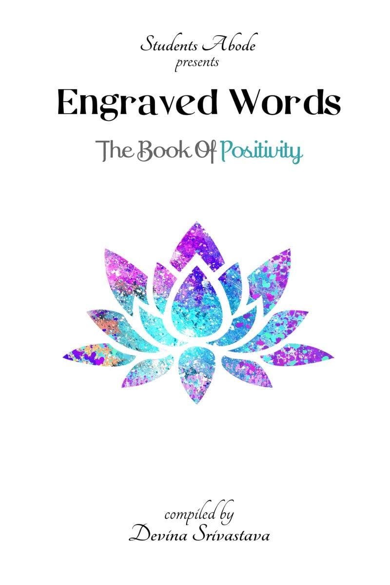 ENGRAVED WORDS : THE BOOK OF POSITIVITY