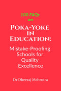100 FAQs on PokaYoke in Education: MistakeProofing Schools for Quality Excellence