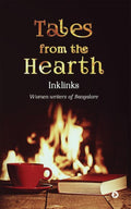 Tales from the Hearth : Women writers of Bangalore