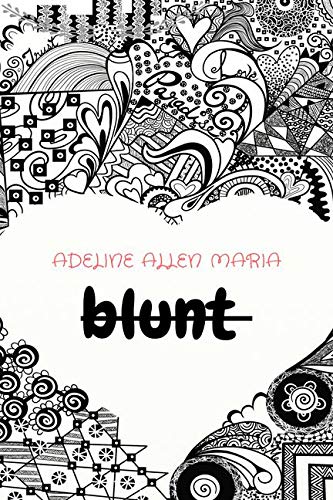 Blunt : A Collection Of Short Poems