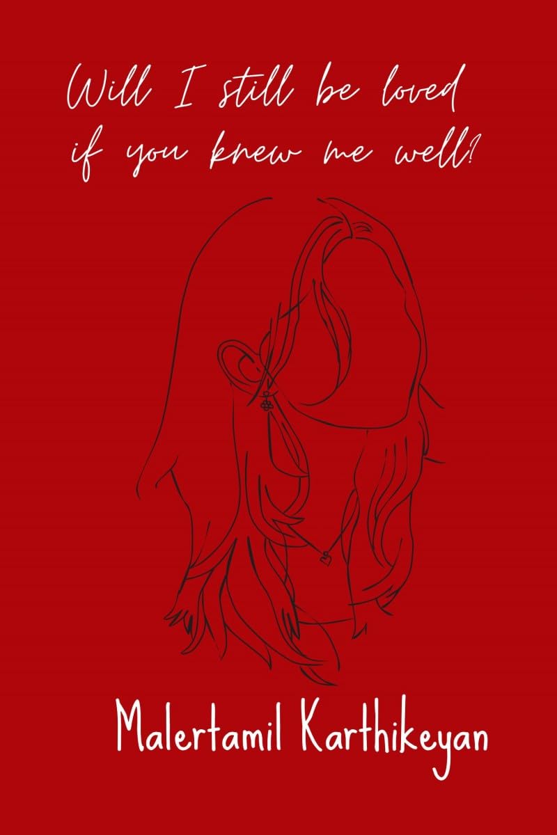 Will I still be loved if you knew me well?