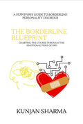 THE BORDERLINE BLUEPRINT