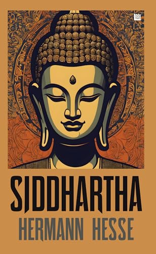 Siddhartha by Hermann Hesse | Buddhist Fiction for Spiritual Growth | Timeless Classic | Must Read Books Of All Time | Philosoph