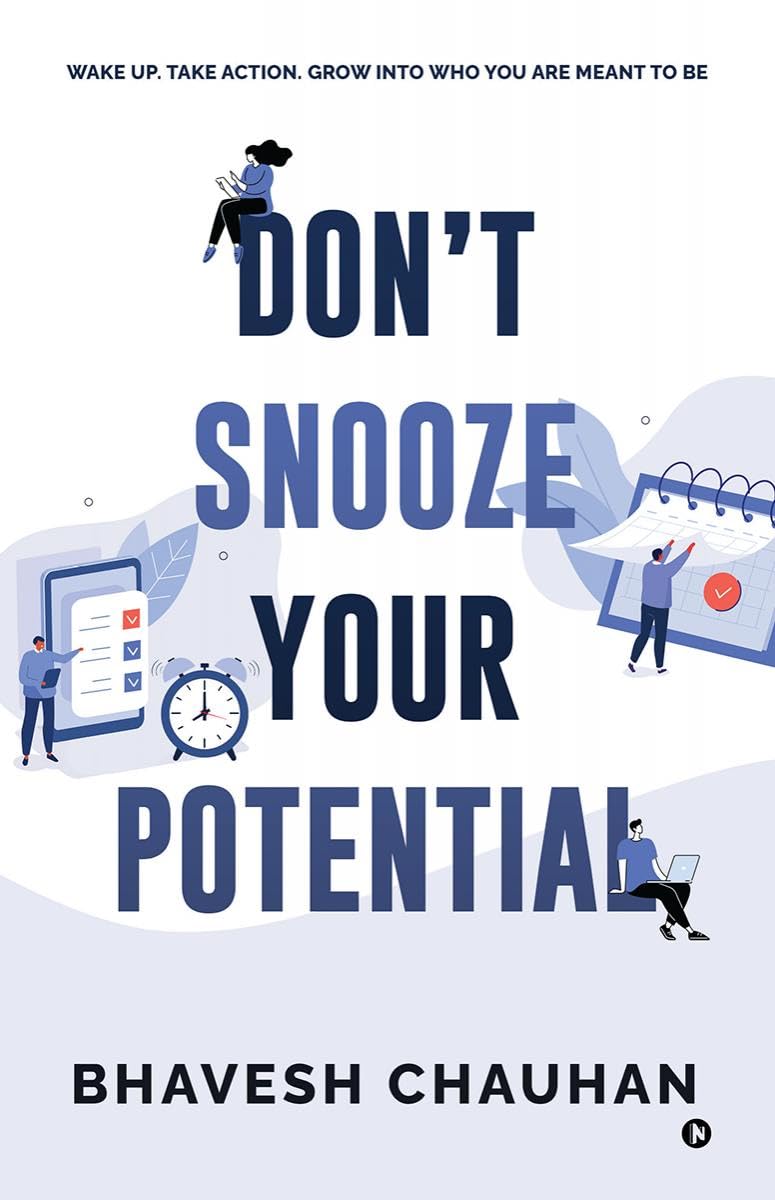 Dont Snooze Your Potential