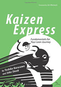 Kaizen Express: Fundamentals for Your Lean Journey (English and Japanese Edition)