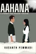 aahana : a stranger who brought sunshine