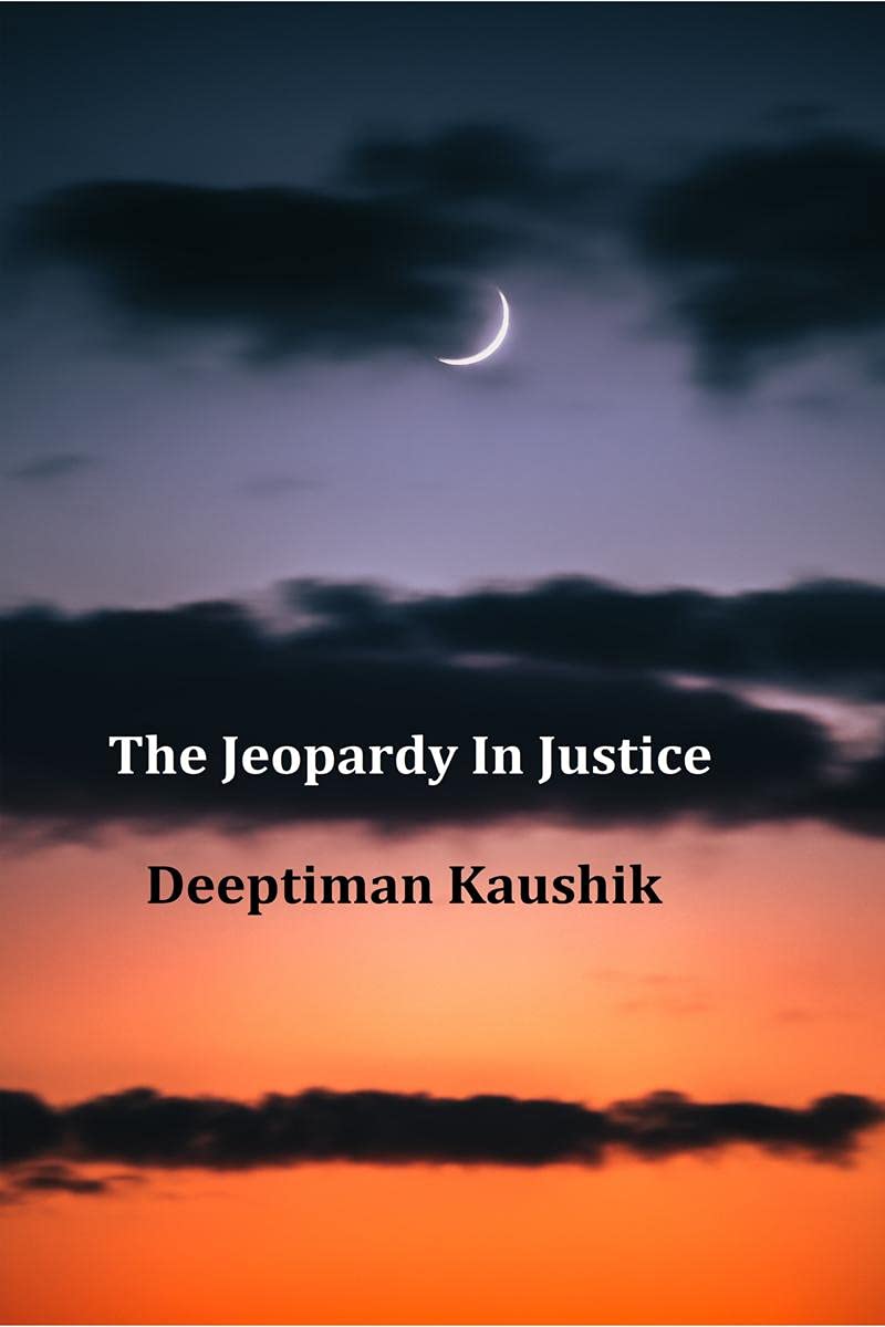 The Jeopardy In Justice