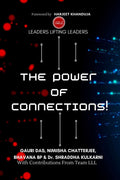 The Power Of Connections! : Leaders Lifting Leaders
