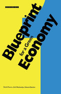 Blueprint 1: For a Green Economy (Blueprint Series)