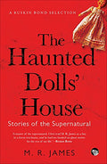 The Haunted Dolls House: Stories Of The Supernatural (Ruskin Bond Selections)