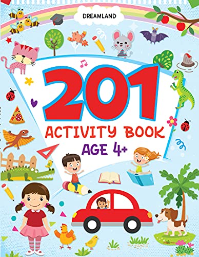 201 Activity Book for Kids Age 4+ | Fun Early Learning Workbook with Numbers, Alphabet, Shapes, Colours, Puzzles & More | Colour