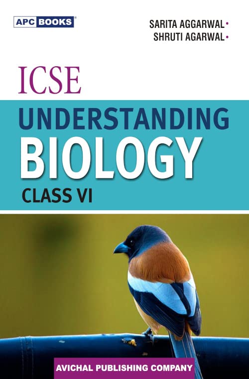 Icse Understanding Biology Class Vi