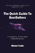 The Quick Guide to Bestsellers : A Summary of the Most Influential Books